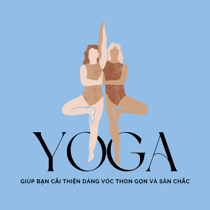 Yoga giúp bạn duy trì mức cân nặng lý tưởng cùng thân hình thon gọn, săn chắc và dẻo dai